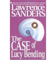 The Case of Lucy Bending