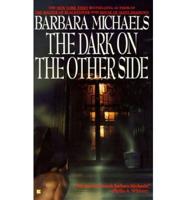 The Dark on the Other Side