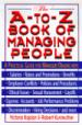The A-to-Z Book of Managing People