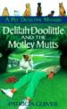 Delilah Doolittle and the Motley Mutts