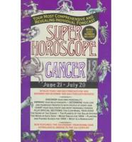 Super Horoscope: Cancer 1999