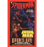 Spider-Man and Iron Man: Dooms Day. Book 2 Sabotage