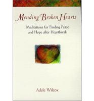 Mending Broken Hearts