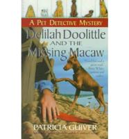 Delilah Doolittle and the Missing Macaw