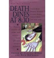 Death Dines at 8:30