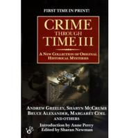 Crime Through Time. III
