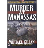 Murder at Manassas