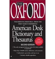 The Oxford American Desk Dictionary and Thesaurus