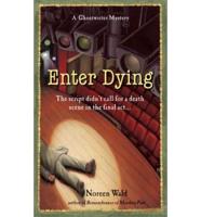 Enter Dying