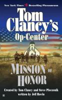 Tom Clancy's Op-Center. Mission of Honor
