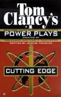 Tom Clancy's Power Plays. Cutting Edge