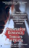 Whispers of Romance, Threats O