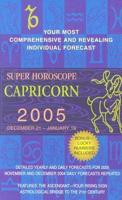 Capricorn Super Horoscope 2005