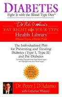 Diabetes: Fight It With the Blood Type Diet