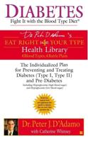 Diabetes: Fight It With the Blood Type Diet