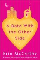 A Date With the Other Side
