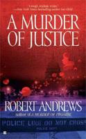 A Murder of Justice