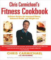 Chris Carmichael's Fitness Cookbook