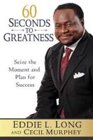 60 Seconds to Greatness