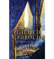 The Gilded Shroud