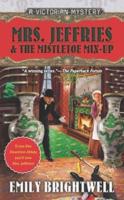 Mrs. Jeffries & The Mistletoe Mix-Up