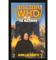 Doctor Who, the Massacre