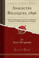 Analectes Belgiques, 1896