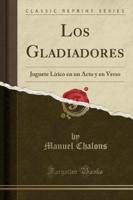 Los Gladiadores