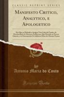 Manifesto Critico, Analytico, E Apologetico