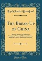 The Break-Up of China