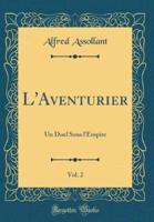 L'Aventurier, Vol. 2