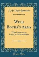 With Botha's Army