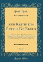 Zur Kritik Des Petrus De Ebulo, Vol. 2