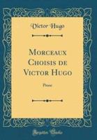 Morceaux Choisis De Victor Hugo