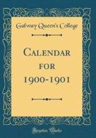 Calendar for 1900-1901 (Classic Reprint)