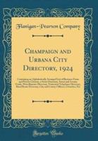 Champaign and Urbana City Directory, 1924