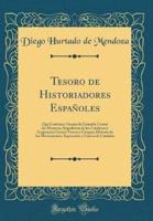Tesoro De Historiadores Espaï¿½oles