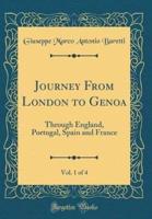 Journey from London to Genoa, Vol. 1 of 4