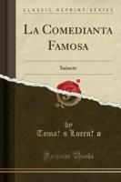 La Comedianta Famosa