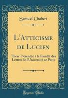 L'Atticisme De Lucien