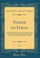 Voyage En Italie, Vol. 2