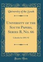 University of the South Papers, Series B, No. 66