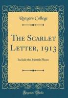 The Scarlet Letter, 1913