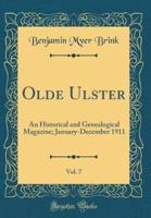 Olde Ulster, Vol. 7
