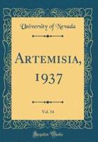 Artemisia, 1937, Vol. 34 (Classic Reprint)