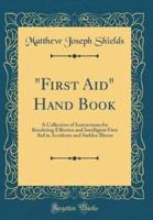 First Aid Hand Book