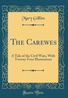 The Carewes