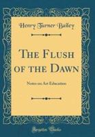 The Flush of the Dawn
