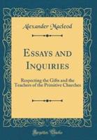 Essays and Inquiries