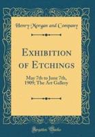 Exhibition of Etchings